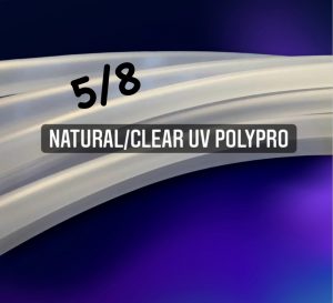 Natural Clear UV Polypro 5/8