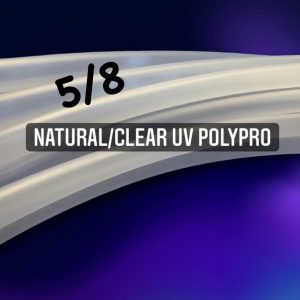 Natural Clear UV Polypro 5/8