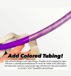 Add a Base Color - Taped Hoop Upgrade - Add Colored Tubing